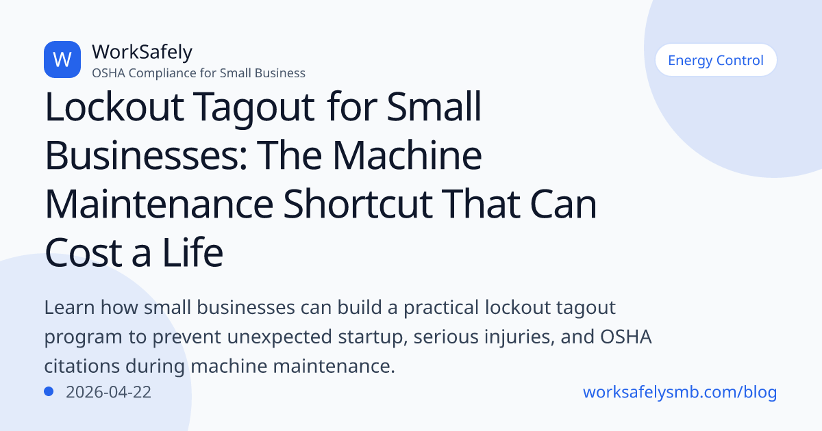 Lockout Tagout for Small Businesses: The Machine Maintenance Shortcut ...